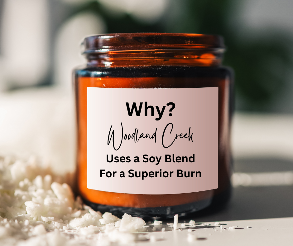 candle jar and solid candle wax on the side - the jar states: Why? Woodland Creek Uses a Soy Blend for a Superior Burn