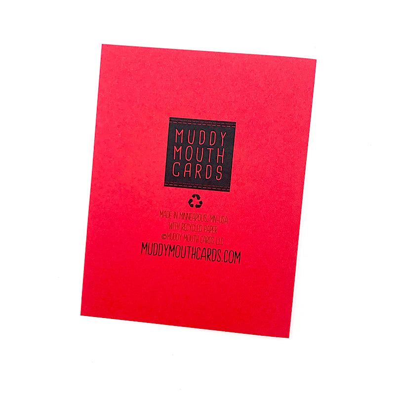 Red card with 'Muddy Mouth Cards' branding on a white background