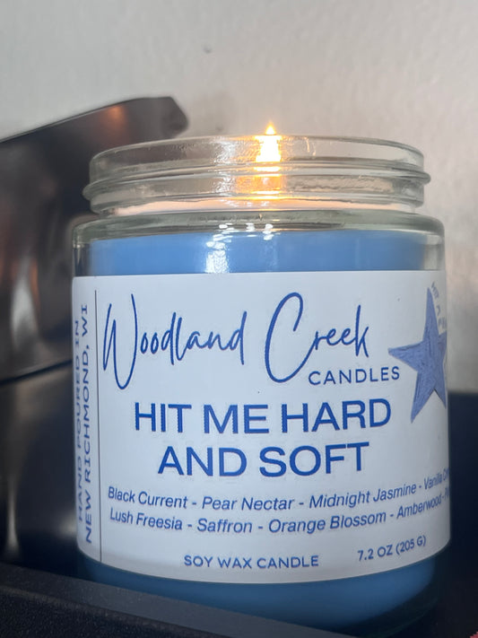 Hit Me Hard And Soft Soy Wax Candle