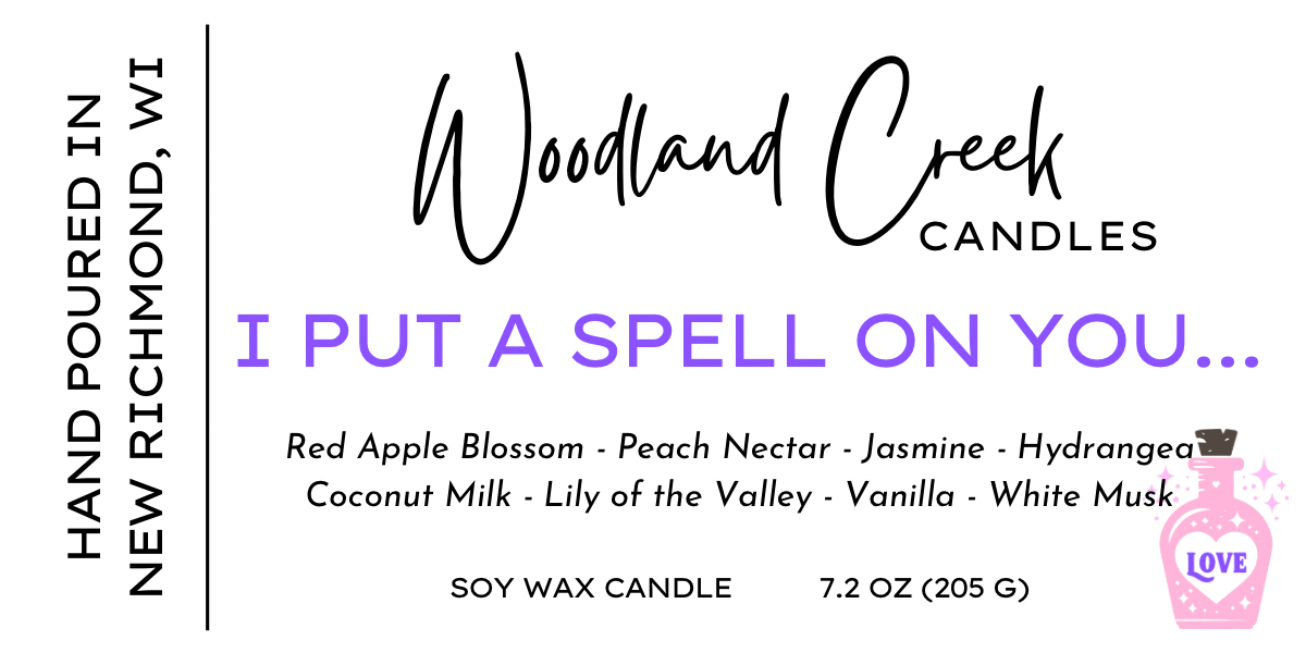 I Put a Spell on You... Soy Wax Candle